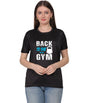 Back to the Gym Workout T-Shirt, Cotton, Short Sleeve, Regular Fit, Graphic Print Design
